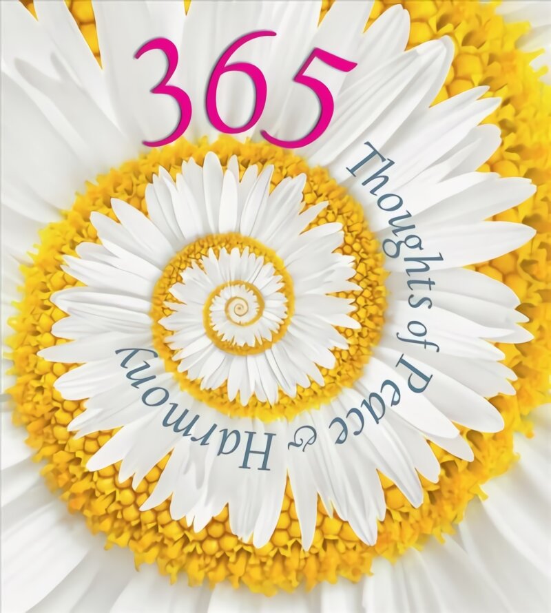 365 Thoughts of Peace and Harmony цена и информация | Saviugdos knygos | pigu.lt