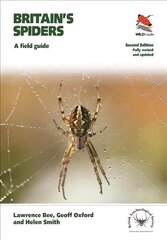 Britain's Spiders: A Field Guide - Fully Revised and Updated Second Edition цена и информация | Книги о питании и здоровом образе жизни | pigu.lt