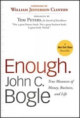 Enough: True Measures of Money, Business, and Life Revised Edition цена и информация | Самоучители | pigu.lt