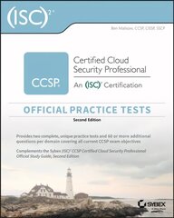 (ISC)2 CCSP Certified Cloud Security Professional Official Practice Tests 2nd Edition цена и информация | Книги по экономике | pigu.lt