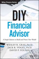 DIY Financial Advisor: A Simple Solution to Build and Protect Your Wealth цена и информация | Самоучители | pigu.lt