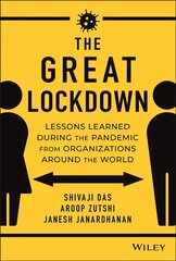 Great Lockdown - Lessons Learned During the Pandemic from Organizations Around the World: Lessons Learned During the Pandemic from Organizations Around the World цена и информация | Книги по экономике | pigu.lt