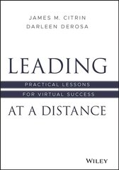 Leading at a Distance - Practical Lessons for Virtual Success: Practical Lessons for Virtual Success kaina ir informacija | Ekonomikos knygos | pigu.lt