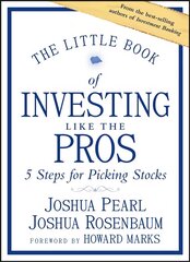 Little Book of Investing Like the Pros: Five Steps for Picking Stocks цена и информация | Книги по экономике | pigu.lt