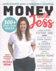 Money with Jess - Your Ultimate Guide to Household Budgeting: Your Ultimate Guide to Household Budgeting цена и информация | Самоучители | pigu.lt