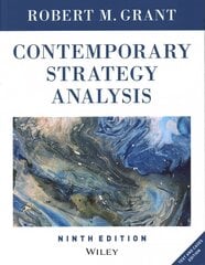 Contemporary Strategy Analysis: Text and Cases Edition 9th Edition kaina ir informacija | Ekonomikos knygos | pigu.lt