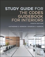 Study Guide for The Codes Guidebook for Interiors, Eighth Edition 8th Edition цена и информация | Книги об архитектуре | pigu.lt