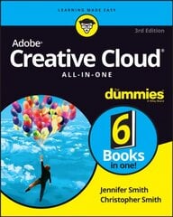 Adobe Creative Cloud All-in-One For Dummies 3rd Edition kaina ir informacija | Ekonomikos knygos | pigu.lt