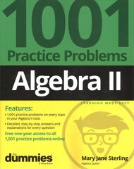 Algebra II: 1001 Practice Problems For Dummies (plus Free Online Practice) kaina ir informacija | Ekonomikos knygos | pigu.lt