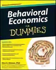 Behavioural Economics for Dummies kaina ir informacija | Ekonomikos knygos | pigu.lt