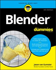 Blender For Dummies 4th Edition kaina ir informacija | Ekonomikos knygos | pigu.lt