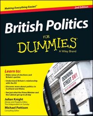 British Politics For Dummies, 2e 2nd Edition kaina ir informacija | Socialinių mokslų knygos | pigu.lt