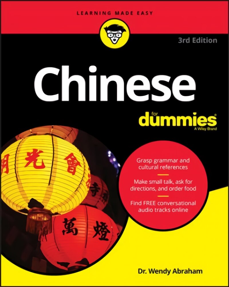 Chinese For Dummies 3rd Edition цена и информация | Užsienio kalbos mokomoji medžiaga | pigu.lt