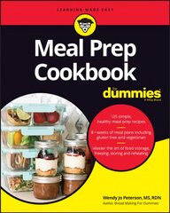 Meal Prep Cookbook For Dummies kaina ir informacija | Receptų knygos | pigu.lt