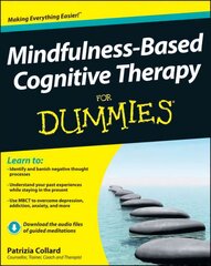 Mindfulness-Based Cognitive Therapy For Dummies цена и информация | Самоучители | pigu.lt