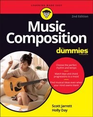 Music Composition for Dummies, 2nd Edition 2nd Edition цена и информация | Книги об искусстве | pigu.lt