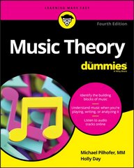 Music Theory For Dummies: 4th Edition 4th Edition цена и информация | Книги об искусстве | pigu.lt