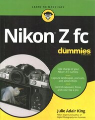 Nikon Z fc For Dummies kaina ir informacija | Fotografijos knygos | pigu.lt