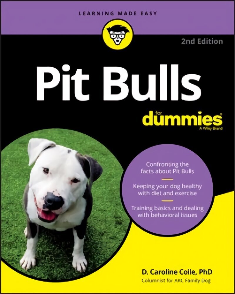 Pit Bulls For Dummies, 2nd Edition 2nd Edition kaina ir informacija | Saviugdos knygos | pigu.lt
