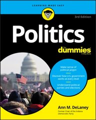 Politics For Dummies 3rd Edition kaina ir informacija | Socialinių mokslų knygos | pigu.lt