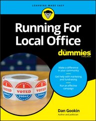 Running For Local Office For Dummies kaina ir informacija | Socialinių mokslų knygos | pigu.lt