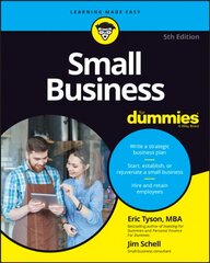 Small Business For Dummies, 5th Edition 5th Edition kaina ir informacija | Ekonomikos knygos | pigu.lt