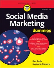 Social Media Marketing For Dummies, 4th Edition 4th Edition kaina ir informacija | Ekonomikos knygos | pigu.lt