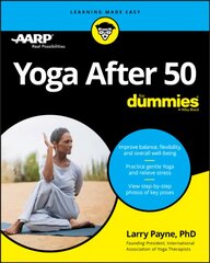 Yoga After 50 For Dummies цена и информация | Самоучители | pigu.lt