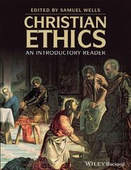 Christian Ethics - An Introductory Reader: An Introductory Reader цена и информация | Духовная литература | pigu.lt