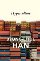Hyperculture: Culture and Globalisation: Culture and Globalisation kaina ir informacija | Istorinės knygos | pigu.lt