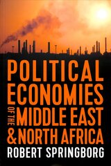 Political Economies of the Middle East and North Africa kaina ir informacija | Ekonomikos knygos | pigu.lt