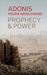 Prophecy and Power: Violence and Islam II: Violence and Islam II цена и информация | Духовная литература | pigu.lt