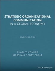Strategic Organizational Communication - In a Global Economy 7e: In a Global Economy 7th Edition kaina ir informacija | Enciklopedijos ir žinynai | pigu.lt