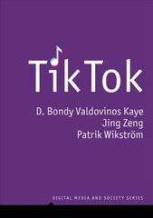 TikTok: Creativity and Culture in Short Video kaina ir informacija | Knygos apie meną | pigu.lt