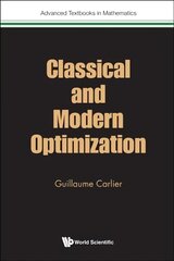 Classical And Modern Optimization kaina ir informacija | Ekonomikos knygos | pigu.lt