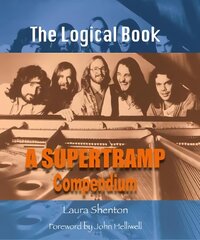 Logical Book: A Supertramp Compendium цена и информация | Книги об искусстве | pigu.lt