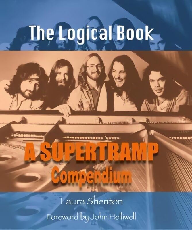 Logical Book: A Supertramp Compendium цена и информация | Knygos apie meną | pigu.lt