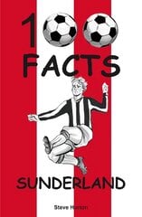 Sunderland - 100 Facts цена и информация | Книги для подростков  | pigu.lt