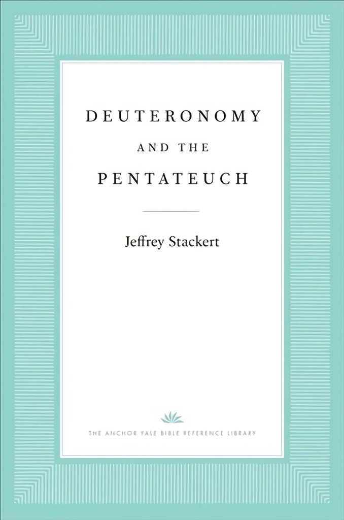 Deuteronomy and the Pentateuch цена и информация | Dvasinės knygos | pigu.lt