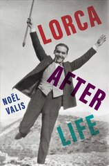 Lorca After Life цена и информация | Исторические книги | pigu.lt