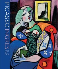 Picasso Ingres: Face to Face цена и информация | Книги об искусстве | pigu.lt