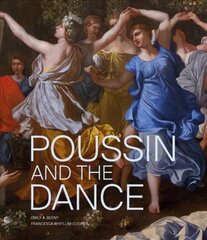 Poussin and the Dance цена и информация | Книги об искусстве | pigu.lt