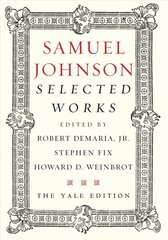 Samuel Johnson: Selected Works The Yale Edition kaina ir informacija | Istorinės knygos | pigu.lt