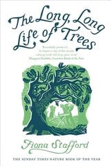 Long, Long Life of Trees цена и информация | Книги о питании и здоровом образе жизни | pigu.lt