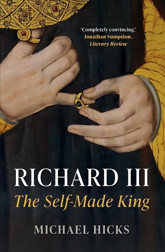 Richard III: The Self-Made King kaina ir informacija | Biografijos, autobiografijos, memuarai | pigu.lt