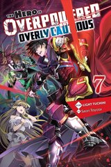 Hero Is Overpowered but Overly Cautious, Vol. 7 (light novel) kaina ir informacija | Fantastinės, mistinės knygos | pigu.lt