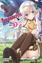 I'm a Behemoth, an S-Ranked Monster, but Mistaken for a Cat, I Live as an Elf Girl's Pet, Vol. 1 kaina ir informacija | Knygos paaugliams ir jaunimui | pigu.lt