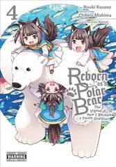 Reborn as a Polar Bear, Vol. 4 цена и информация | Фантастика, фэнтези | pigu.lt