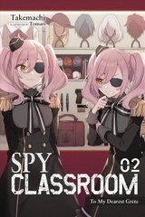 Spy Classroom, Vol. 2 (light novel): No Gurete kaina ir informacija | Fantastinės, mistinės knygos | pigu.lt