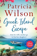 Greek Island Escape: The perfect holiday read kaina ir informacija | Fantastinės, mistinės knygos | pigu.lt